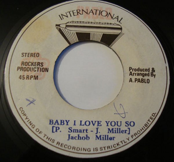 Jacob Miller Baby I Love You So and King Tubbys Meets Rockers Uptown seven-inch label