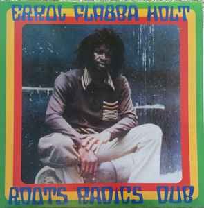 Errol “Flabba” Holt — Roots Radics Dub album sleeve